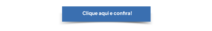 Clique aqui e confira!
