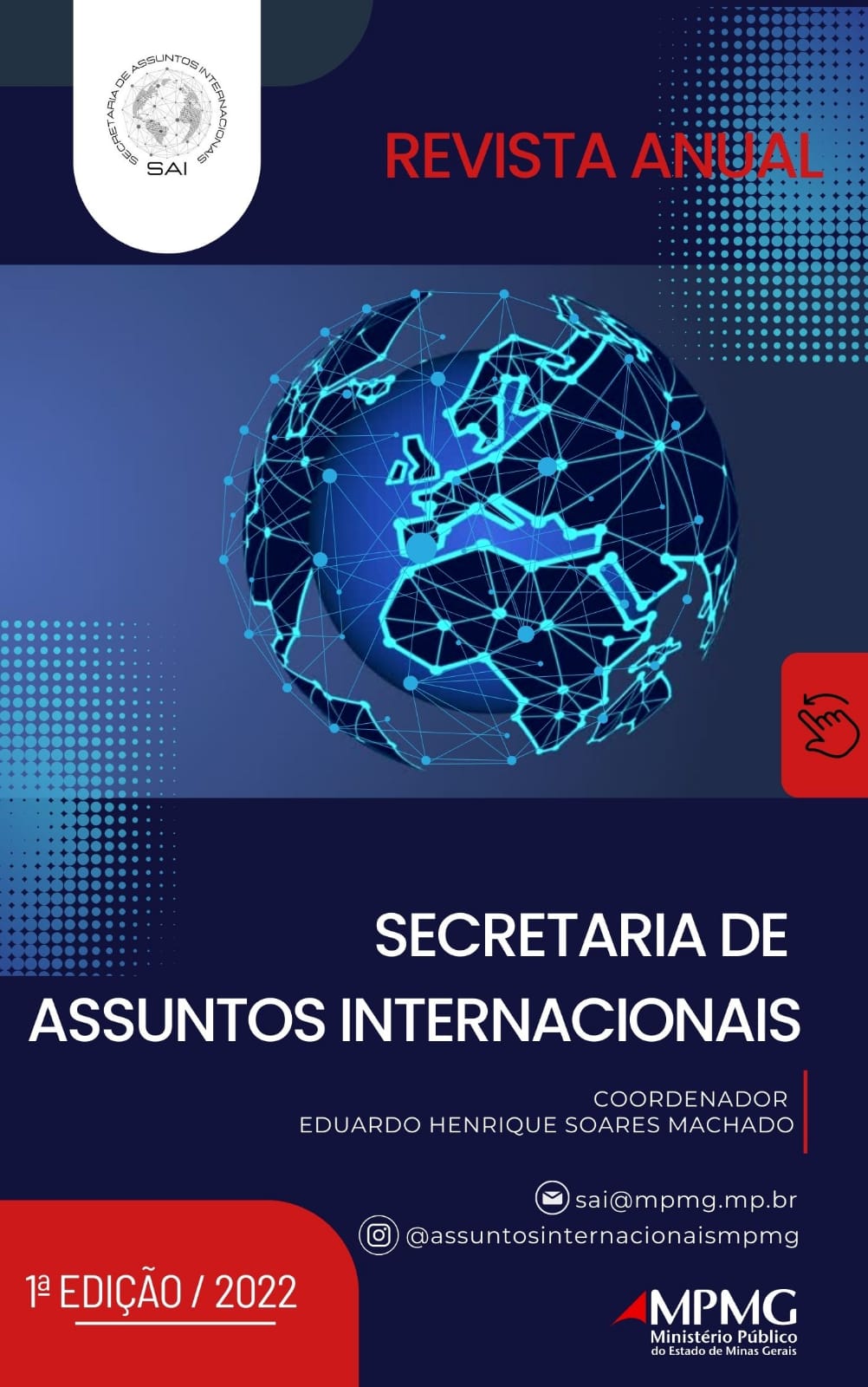 Capa da Revista Anual da Secretaria de Assuntos Internacionais 1ª Edição