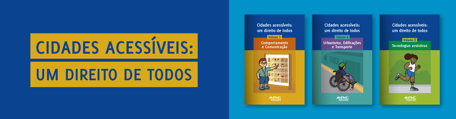 Cidades acessíveis: um direito de todos - ilustrações com capas de três cartilhas
